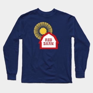 Red Barn restaurant farm and sun Long Sleeve T-Shirt